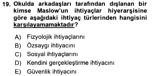 Psikoloji 2017-2018 Dönem Sonu Sınavı - 19. soru