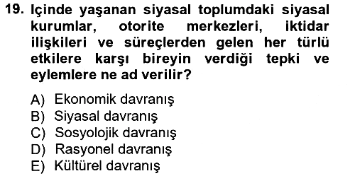 Siyaset Bilimi 2012-2013 Ara Sınav - 19. soru