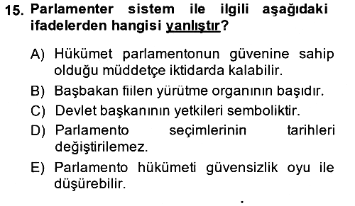 Siyaset Bilimi 2014-2015 Dönem Sonu Sınavı - 15. soru