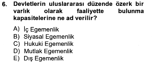 Siyaset Bilimi 2013-2014 Tek Ders Sınavı - 6. soru