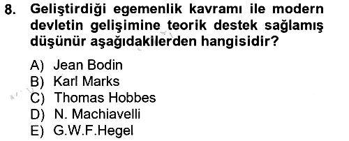 Siyaset Bilimi 2013-2014 Tek Ders Sınavı - 8. soru