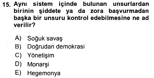 Siyaset Bilimi 2015-2016 Tek Ders Sınavı - 15. soru