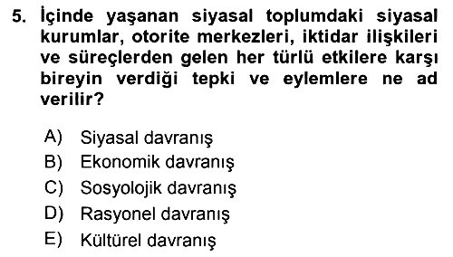 Siyaset Bilimi 2018-2019 Yaz Okulu Sınavı - 5. soru