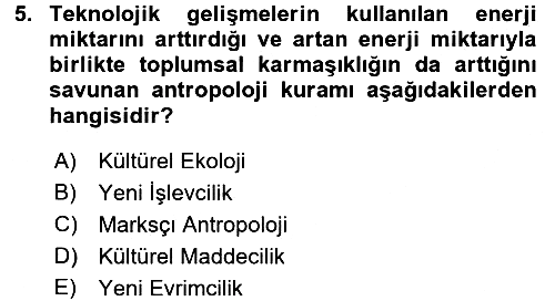 Sosyal Antropoloji 2017-2018 3 Ders Sınavı - 5. soru