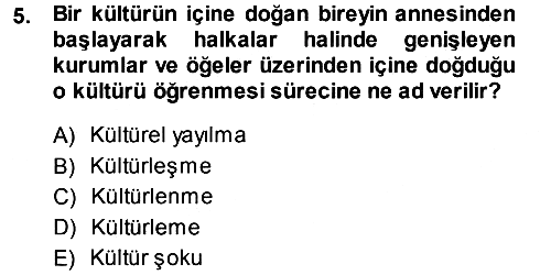 Sosyal Antropoloji 2014-2015 Ara Sınav - 5. soru