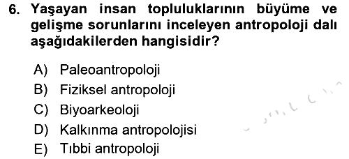 Sosyal Antropoloji 2017-2018 Ara Sınav - 6. soru