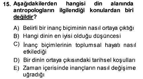 Sosyal Antropoloji 2013-2014 Dönem Sonu Sınavı - 15. soru