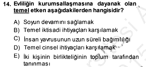 Sosyal Antropoloji 2014-2015 Dönem Sonu Sınavı - 14. soru