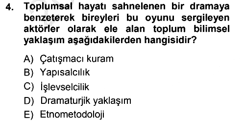 Sosyal Bilimlerde Temel Kavramlar 2012-2013 Ara Sınav - 4. soru