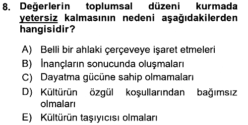 Sosyal Bilimlerde Temel Kavramlar 2015-2016 Ara Sınav - 8. soru