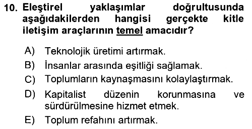 Sosyal Medya Sosyolojisi 2024-2025 Ara Sınav - 10. soru