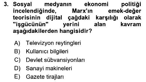 Sosyal Medya Sosyolojisi 2025-2026 Ara Sınav - 3. soru
