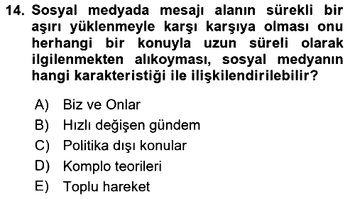 Sosyal Medya Sosyolojisi 2023-2024 Dönem Sonu Sınavı - 14. soru