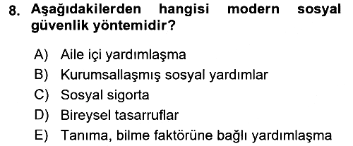 Sosyal Politika 2016-2017 Dönem Sonu Sınavı - 8. soru
