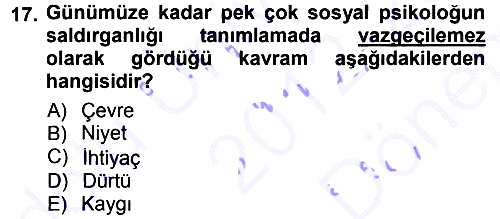 Sosyal Psikoloji 1 2012-2013 Dönem Sonu Sınavı - 17. soru