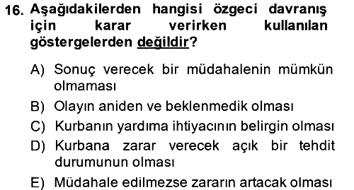 Sosyal Psikoloji 1 2014-2015 Dönem Sonu Sınavı - 16. soru