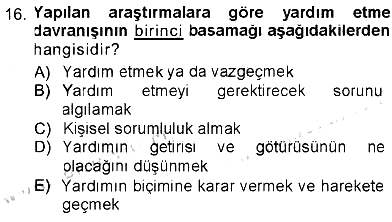 Sosyal Psikoloji 1 2012-2013 Tek Ders Sınavı - 16. soru