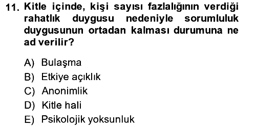 Sosyal Psikoloji 2 2013-2014 Dönem Sonu Sınavı - 11. soru