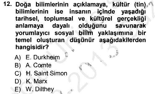 Sosyolojide Araştırma Yöntem ve Teknikleri 2012-2013 Ara Sınav - 12. soru