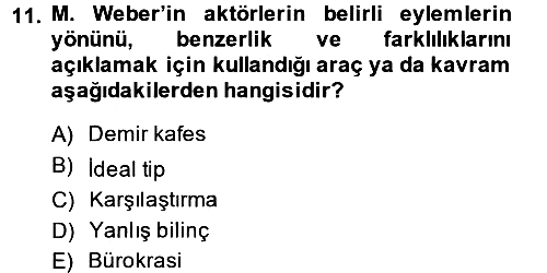 Sosyolojide Araştırma Yöntem ve Teknikleri 2013-2014 Ara Sınav - 11. soru