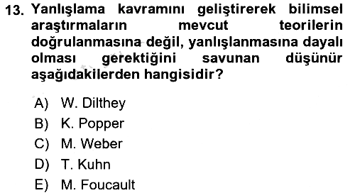 Sosyolojide Araştırma Yöntem ve Teknikleri 2016-2017 Ara Sınav - 13. soru