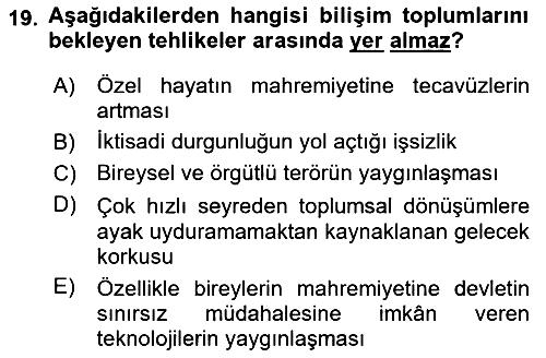 Sosyolojide Yakın Dönem Gelişmeler 2023-2024 Ara Sınav - 19. soru