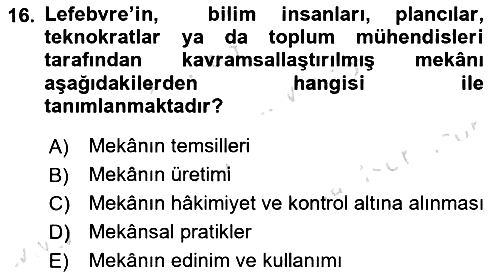 Sosyolojide Yakın Dönem Gelişmeler 2021-2022 Dönem Sonu Sınavı - 16. soru