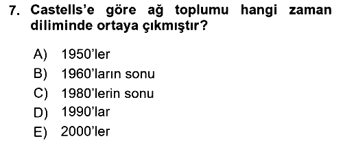 Sosyolojide Yakın Dönem Gelişmeler 2024-2025 Dönem Sonu Sınavı - 7. soru