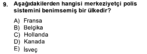 Suç Sosyolojisi 2012-2013 Ara Sınav - 9. soru