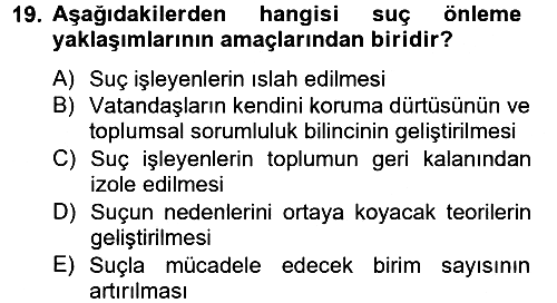 Suç Sosyolojisi 2012-2013 Ara Sınav - 19. soru