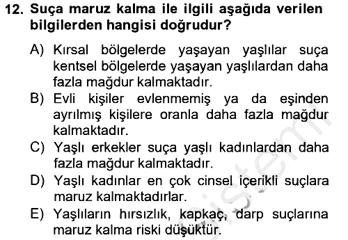 Suç Sosyolojisi 2012-2013 Dönem Sonu Sınavı - 12. soru