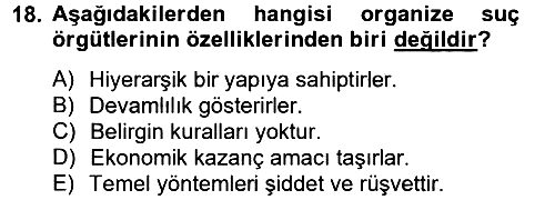 Suç Sosyolojisi 2012-2013 Dönem Sonu Sınavı - 18. soru