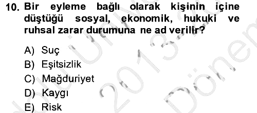 Suç Sosyolojisi 2013-2014 Dönem Sonu Sınavı - 10. soru