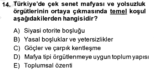 Suç Sosyolojisi 2013-2014 Dönem Sonu Sınavı - 14. soru