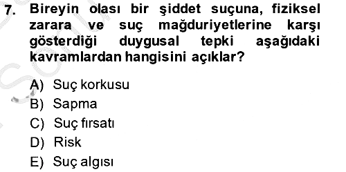 Suç Sosyolojisi 2014-2015 Dönem Sonu Sınavı - 7. soru