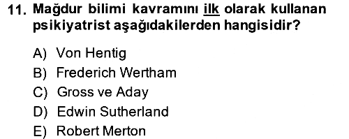Suç Sosyolojisi 2014-2015 Dönem Sonu Sınavı - 11. soru