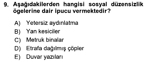 Suç Sosyolojisi 2021-2022 Yaz Okulu Sınavı - 9. soru