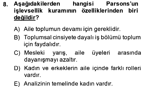 Toplumsal Cinsiyet Çalışmaları 2014-2015 Ara Sınav - 8. soru