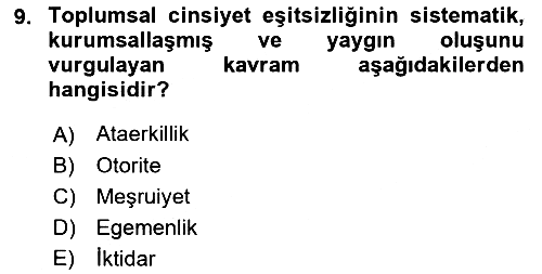 Toplumsal Cinsiyet Çalışmaları 2018-2019 Ara Sınav - 9. soru