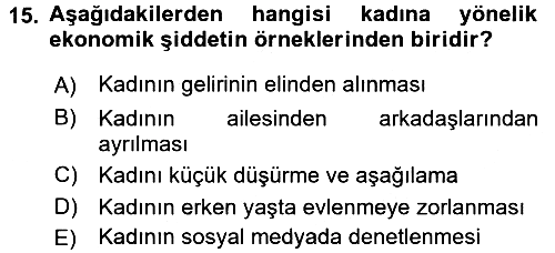 Toplumsal Cinsiyet Çalışmaları 2017-2018 Dönem Sonu Sınavı - 15. soru