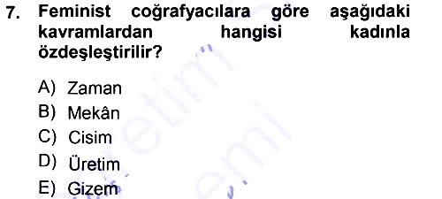 Toplumsal Cinsiyet Sosyolojisi 2012-2013 Dönem Sonu Sınavı - 7. soru