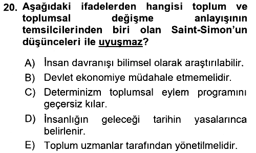Toplumsal Değişme Kuramları 2017-2018 Dönem Sonu Sınavı - 20. soru
