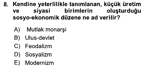 Toplumsal Değişme Kuramları 2021-2022 Yaz Okulu Sınavı - 8. soru