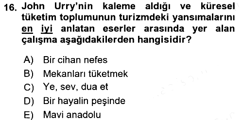 Turizm Sosyolojisi 2017-2018 3 Ders Sınavı - 16. soru