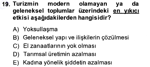Turizm Sosyolojisi 2014-2015 Ara Sınav - 19. soru