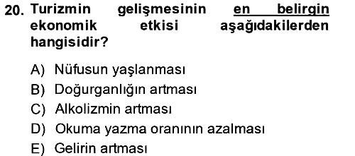 Turizm Sosyolojisi 2014-2015 Ara Sınav - 20. soru