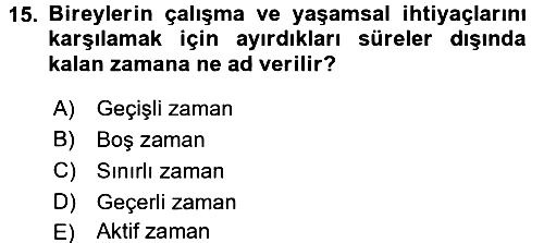 Turizm Sosyolojisi 2018-2019 Ara Sınav - 15. soru