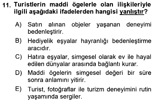 Turizm Sosyolojisi 2024-2025 Yaz Okulu Sınavı - 11. soru