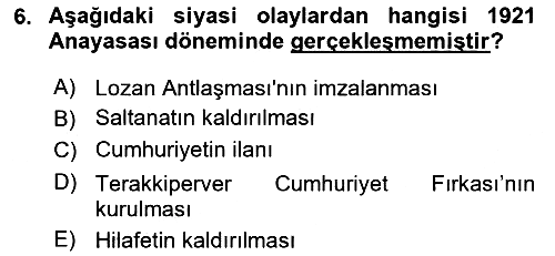 Türk Siyasal Hayatı 2018-2019 3 Ders Sınavı - 6. soru
