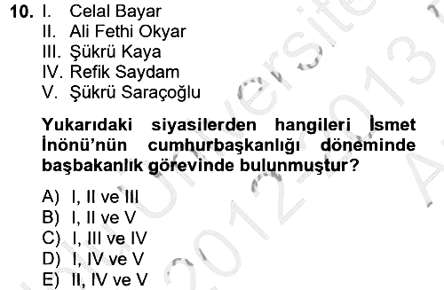 Türk Siyasal Hayatı 2012-2013 Ara Sınav - 10. soru